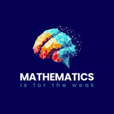 Обложка курса «Mathematics is for the weak» на Stepik